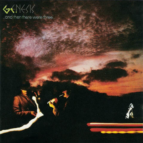 GENESIS - AND THERE WERE THREE