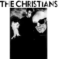 CHRISTIANS - THE CHRISTIANS