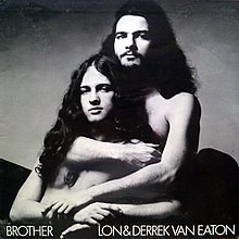 LON + DERREK VAN EATON - BROTHER