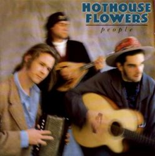 HOTHOUSE FLOWERS - PEOPLE