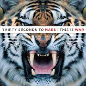 THIRTY SECONDS TO MARS - THIS IS WAR
