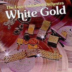 THE LOVE UNLIMITED ORCHESTRA - WHITE GOLD - Kliknutím na obrázek zavřete