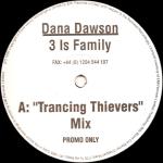 DANA DAWSON - 3 IS FAMILY