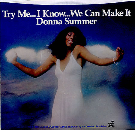 DONNA SUMMER - TRY ME, I KNOW WE CAN MAKE IT