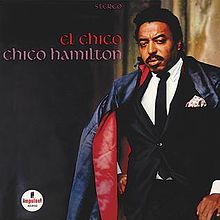 CHICO HAMILTON - EL CHICO