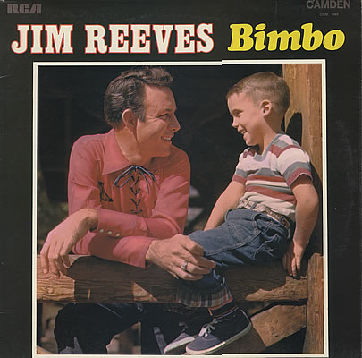 JIM REEVES - BIMBO