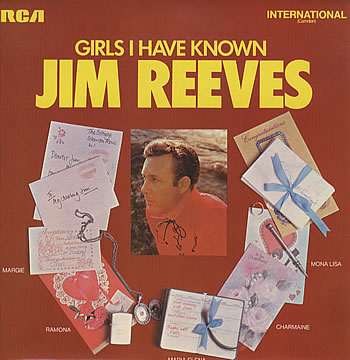 JIM REEVES - GIRLS I HAVE KNOWN
