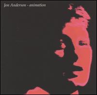 JON ANDERSON - ANIMATION