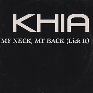 KHIA - MY NECK MY BACK