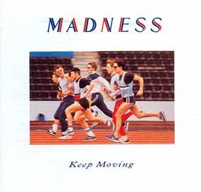 MADNESS - KEEP MOVING