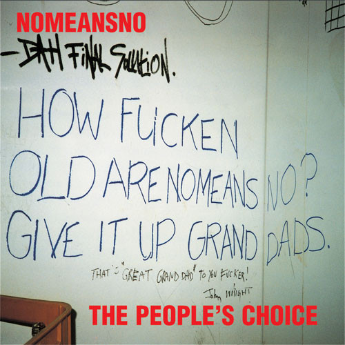 NOMEANSNO - THE PEOPLE´S CHOICE