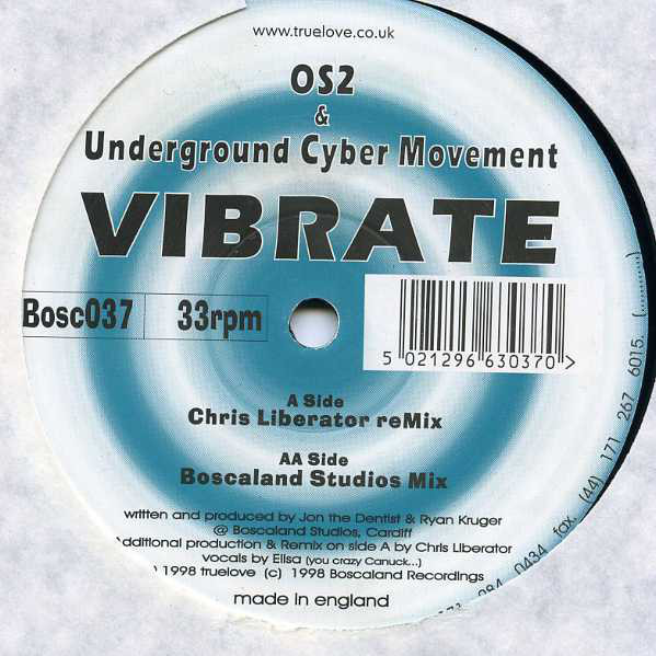 OS2 + UNDERGROUND CYBER MOVEMENT - VIBRATE - CHRIS LIBERATOR RMX