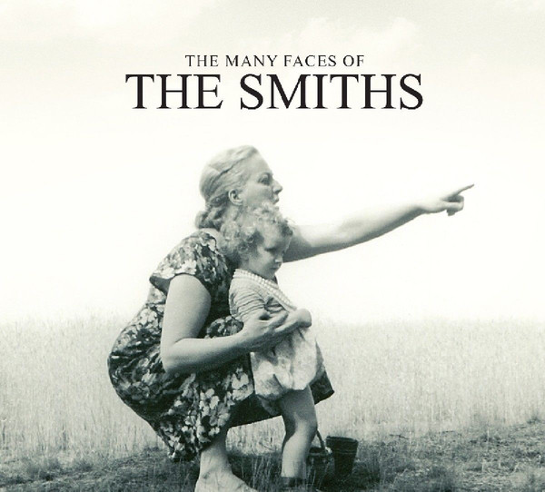 SMITHS - THE MANY FACES OF THE SMITHS