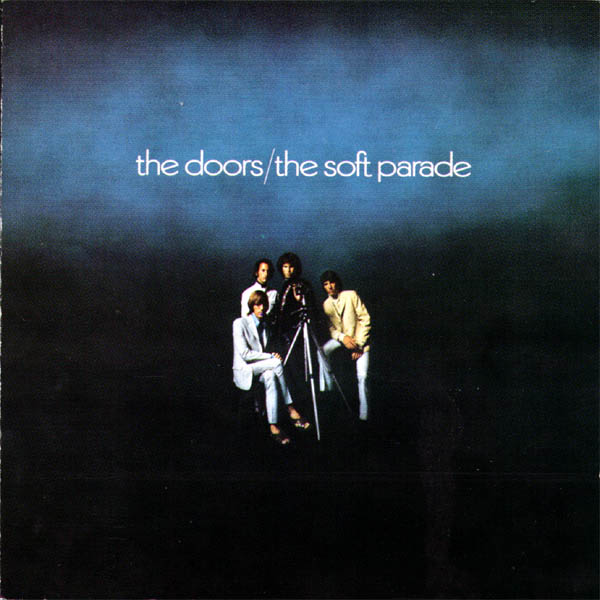 DOORS - THE SOFT PARADE