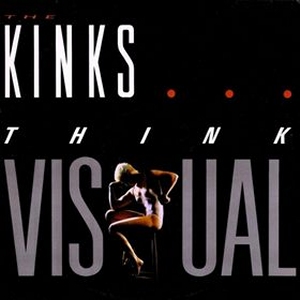 KINKS - THINK VISUAL