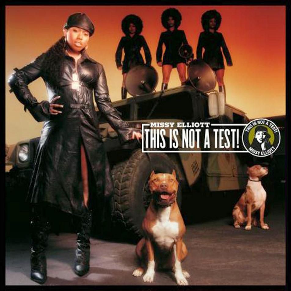 MISSY ELLIOTT - THIS IS NOT A TEST !
