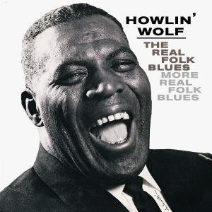 HOWLIN WOLF - THE REAL FOLK BLUES