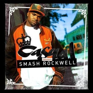 CASUAL - PRESENTS SMASH ROCKWELL