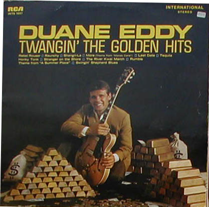 DUANE EDDY - TWANGIN´THE GOLDEN HITS