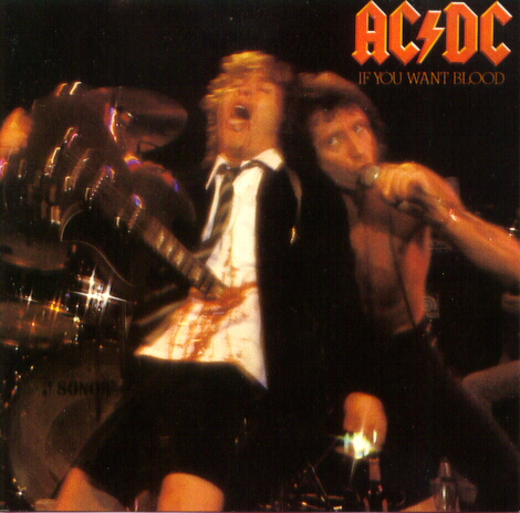 AC/DC - IF YOU WANT BLOOD