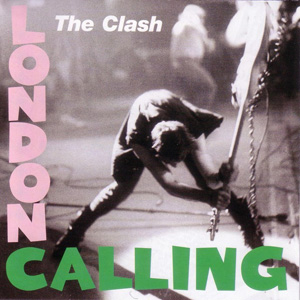 CLASH - LONDON CALLING