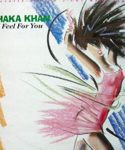 CHAKA KHAN - I FEEL FOR YOU