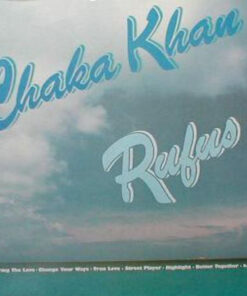 RUFUS AND CHAKA KHAN - STREET PLAYER / CAMOUFLAGE