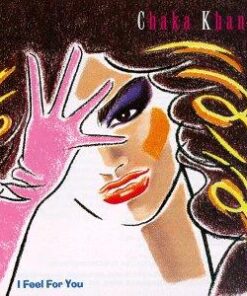 CHAKA KHAN - I FEEL FOR YOU