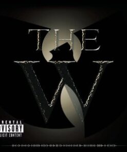 WU TANG CLAN - THE W