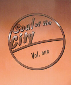 Various – Soul Of The City Vol. One