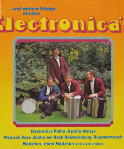 Electronica's – ... Und Weitere Erfolge Mit Den Electronica's